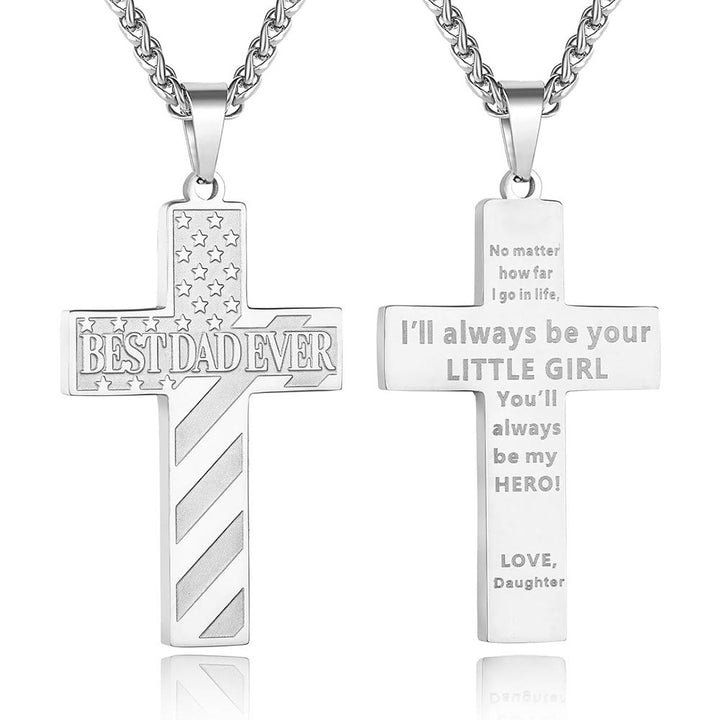 Christianartworkshop You'll Always Be My Hero Patriotic Cross Necklace: A Sentimental Gift for Dad from Son, Daughter & Brother, Emblem of Family Bond & Faith - BEST DAD EVER-daughter-Silver - image 6