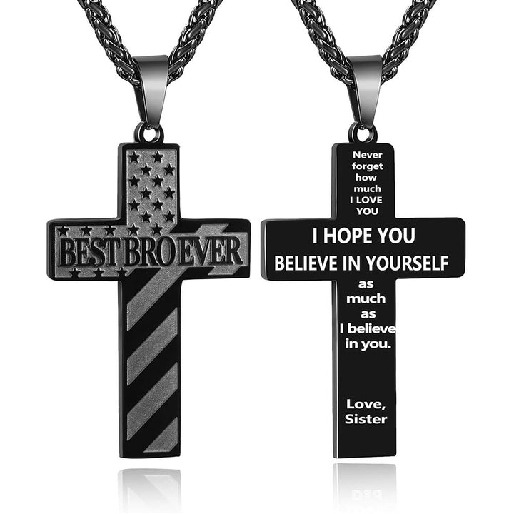 Christianartworkshop You'll Always Be My Hero Patriotic Cross Necklace: A Sentimental Gift for Dad from Son, Daughter & Brother, Emblem of Family Bond & Faith - BEST BRO EVER-sister-Black - image 15
