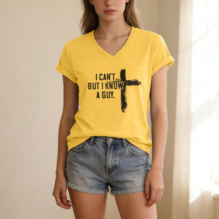 Christianartworkshop Women's I Can't But I Know A Guy Faith Print V-Neck T-shirt - image 9