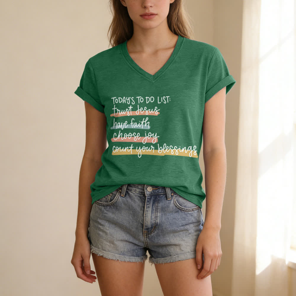 Christianartworkshop Today 's To-Do List Trust Jesus Have Faith Choose Joy Casual V-Neck T-shirt - image 15