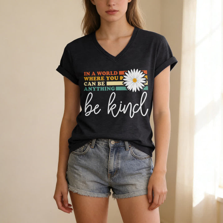 Christianartworkshop Women's In A World Where You Can Be Anything Be Kind V-neck T-shirt - image 3