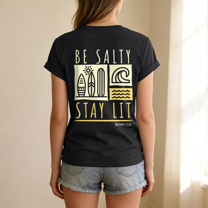 Christianartworkshop Women's Be Salty Stay Lit Printed Casual V-neck T-shirt - image 8