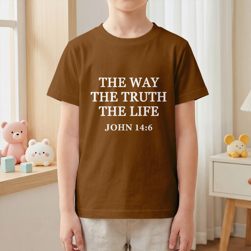 Christianartworkshop The Way The Truth The Life John 14:6 Classic Serif Text Kids Short Sleeve T-Shirt - image 4