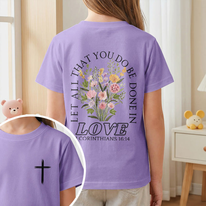 Christianartworkshop Classic "Let All You Do Be Done In Love" Floral Frame Faith Kids Short Sleeve T-Shirt - image 47