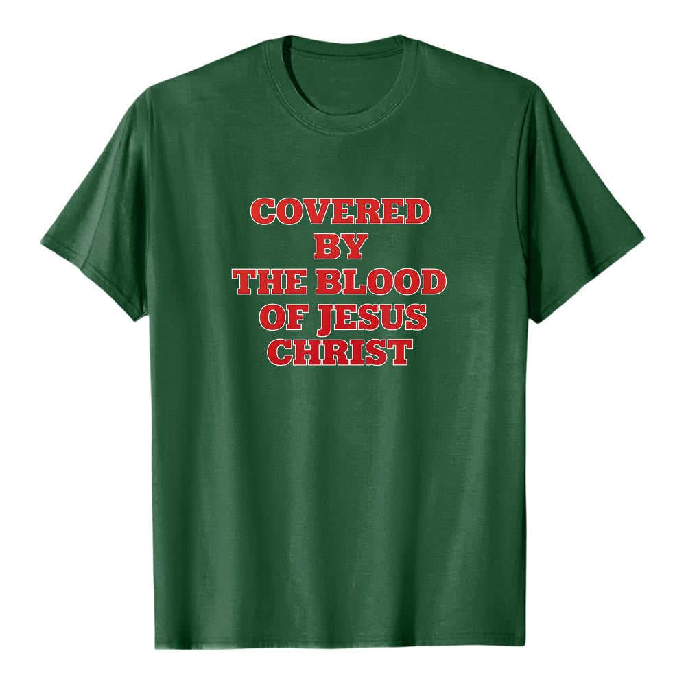 Christianartworkshop "Covered By The Blood Of Jesus Christ" Faith Statement Premium Short Sleeve T-Shirt - Dark Green - 2XL - image 7