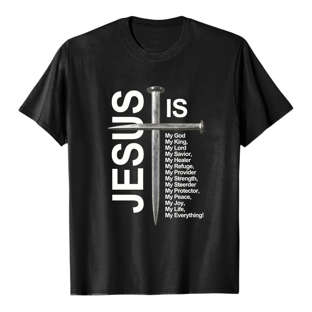 Christianartworkshop "Jesus Is My Everything" Nail Cross Premium Short Sleeve T-Shirt - Black - 2XL - image 0