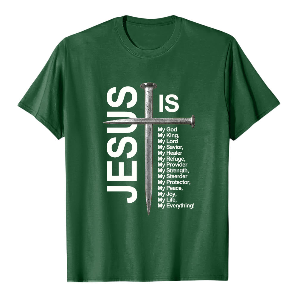 Christianartworkshop "Jesus Is My Everything" Nail Cross Premium Short Sleeve T-Shirt - Dark Green - 2XL - image 7