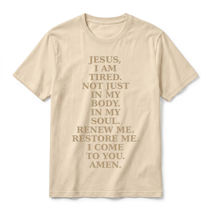 Christianartworkshop "Jesus I Am Tired Renew Me" Devotional Prayer Premium Short Sleeve T-Shirt - image 14
