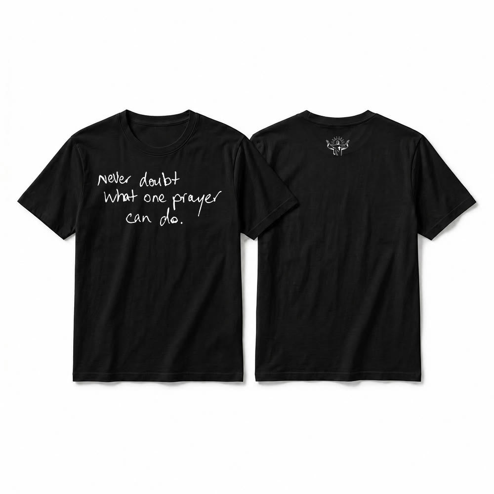 Christianartworkshop "Never Doubt What One Prayer Can Do" Premium Short Sleeve T-Shirt - Black - 2XL - image 4