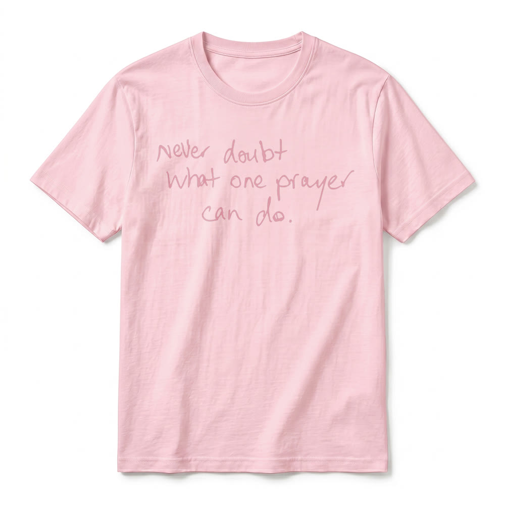 Christianartworkshop "Never Doubt What One Prayer Can Do" Premium Short Sleeve T-Shirt - image 26