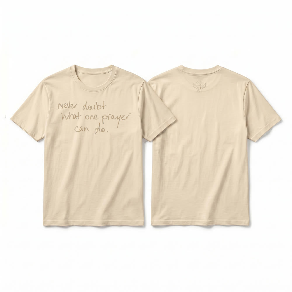 Christianartworkshop "Never Doubt What One Prayer Can Do" Premium Short Sleeve T-Shirt - Beige - 2XL - image 16
