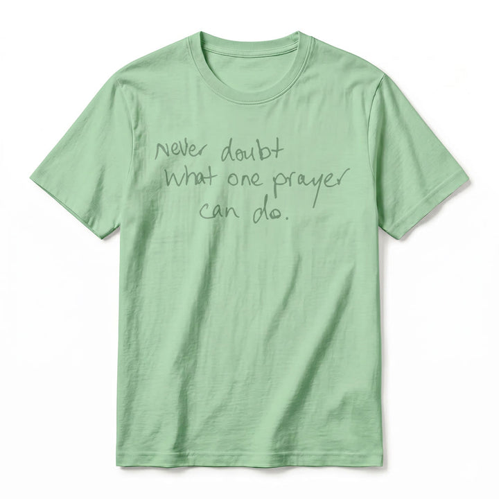 Christianartworkshop "Never Doubt What One Prayer Can Do" Premium Short Sleeve T-Shirt - image 23