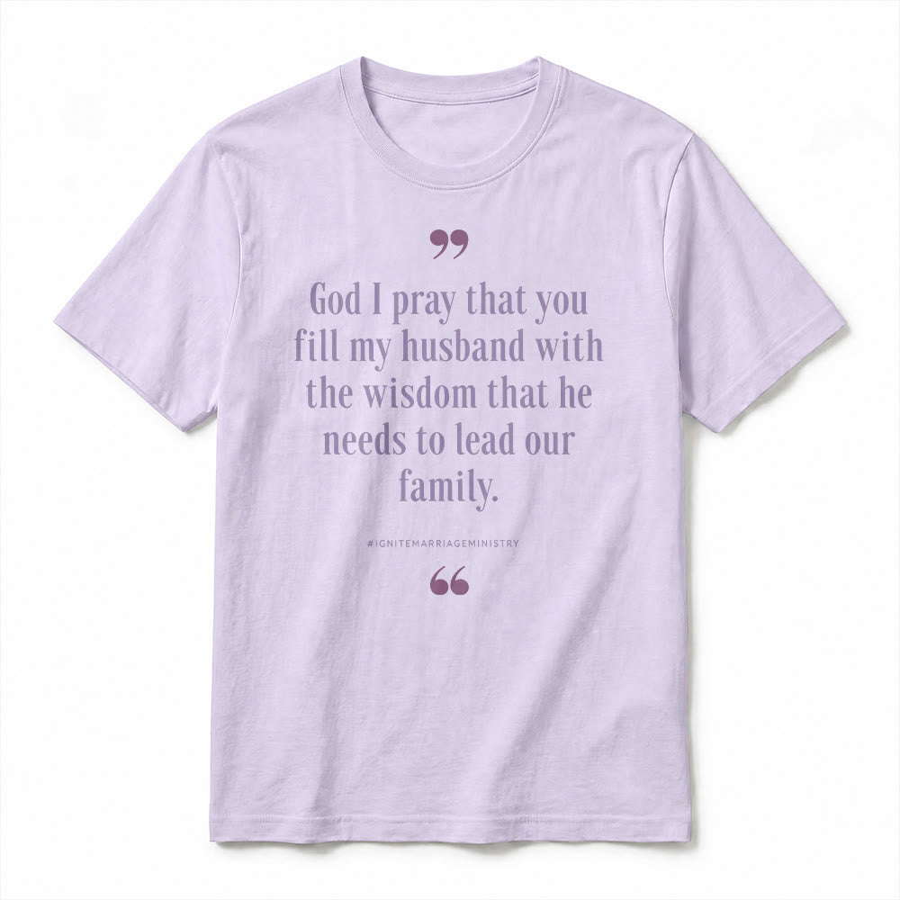 Christianartworkshop "God I Pray That You Fill My Husband With Wisdom" Premium Short Sleeve T-Shirt - image 14