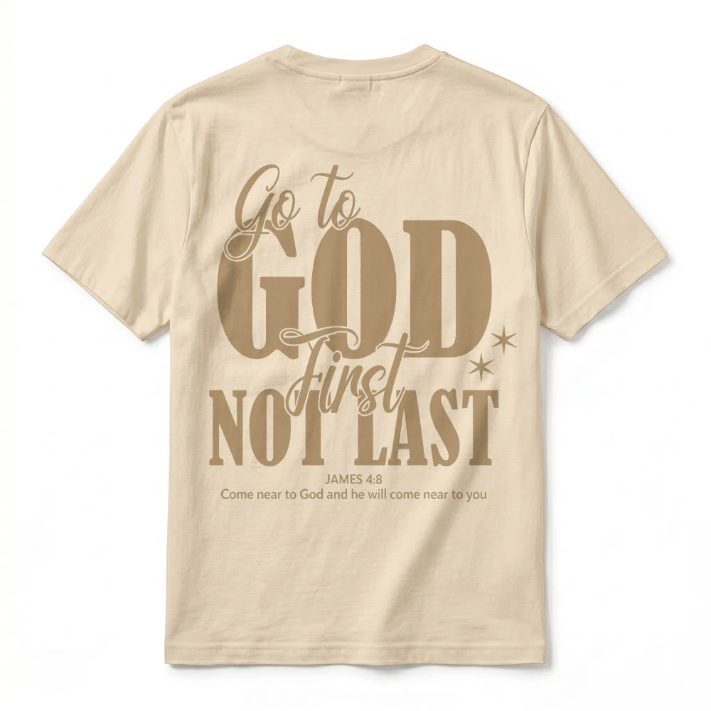 Christianartworkshop "Go to God First" Faith Reminder Premium Short Sleeve T-Shirt - image 6