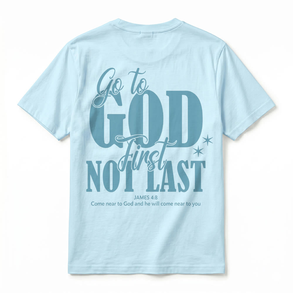 Christianartworkshop "Go to God First" Faith Reminder Premium Short Sleeve T-Shirt - image 17