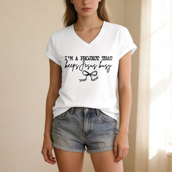 Christianartworkshop I am A Project That Keeps Jesus Busy Bow Script Casual V-neck T-shirt - image 19