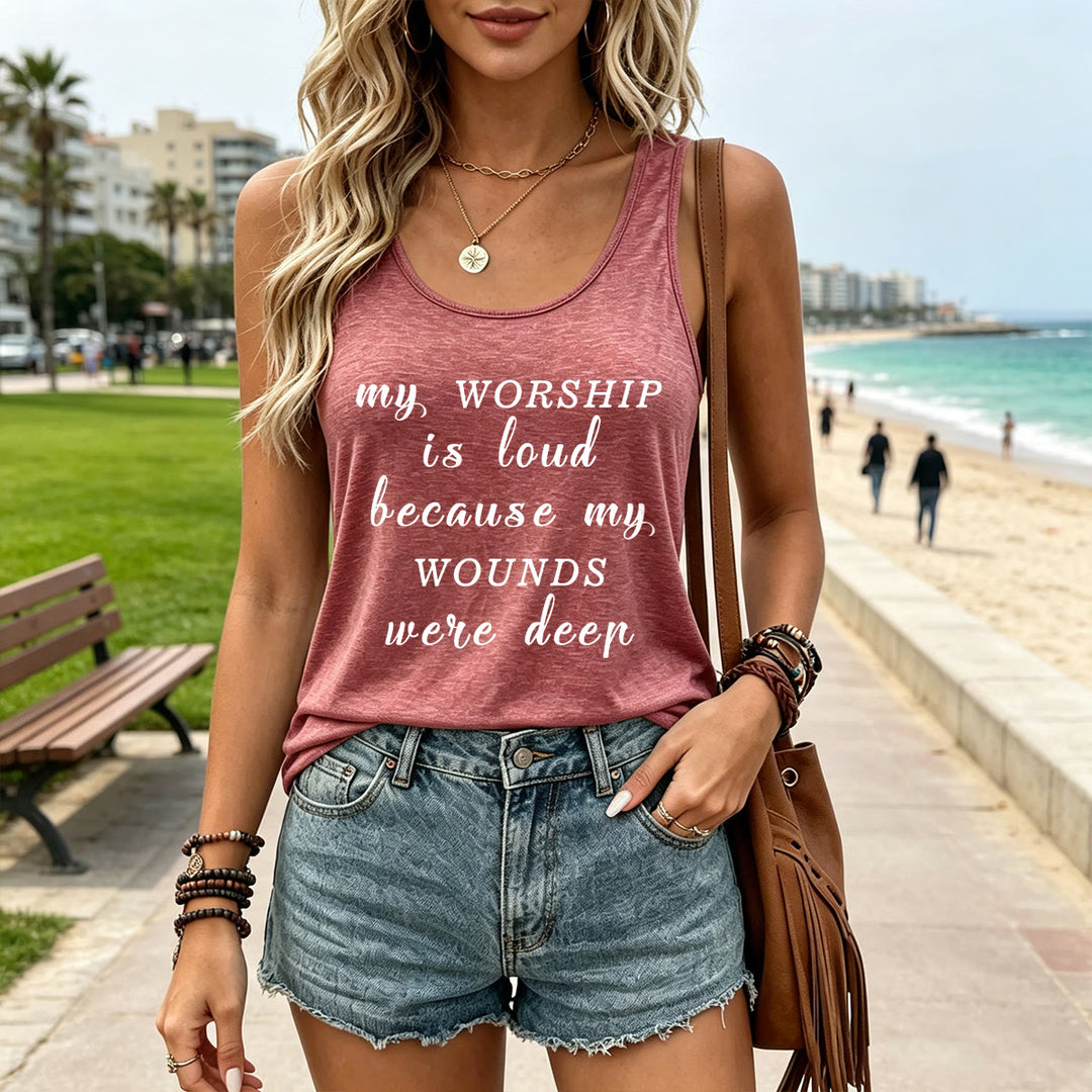 Christianartworkshop My Worship Is Loud Because My Wounds Were Deep Mixed Font Inspirational Text Racerback Tank Top - image 28