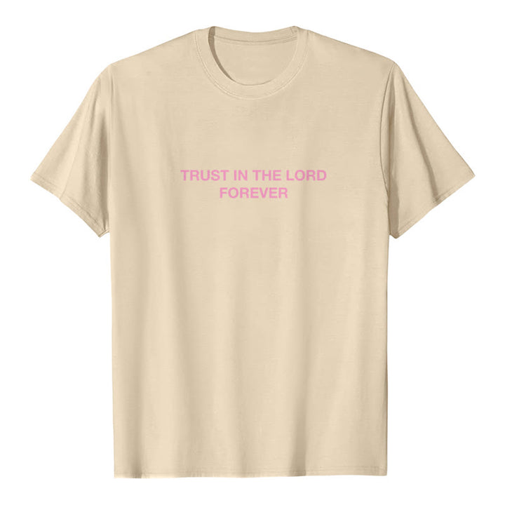 Christianartworkshop Trust In The Lord Forever T-Shirt - image 8