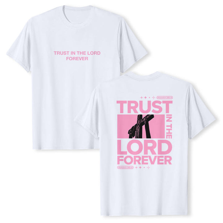 Christianartworkshop Trust In The Lord Forever T-Shirt - White - 2XL - image 3