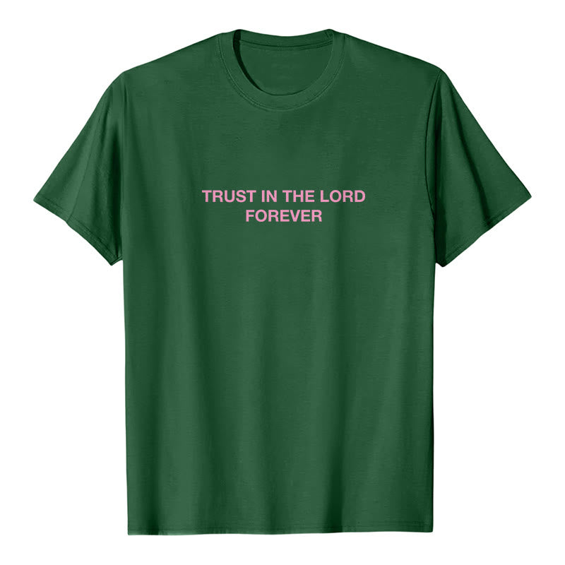 Christianartworkshop Trust In The Lord Forever T-Shirt - image 19