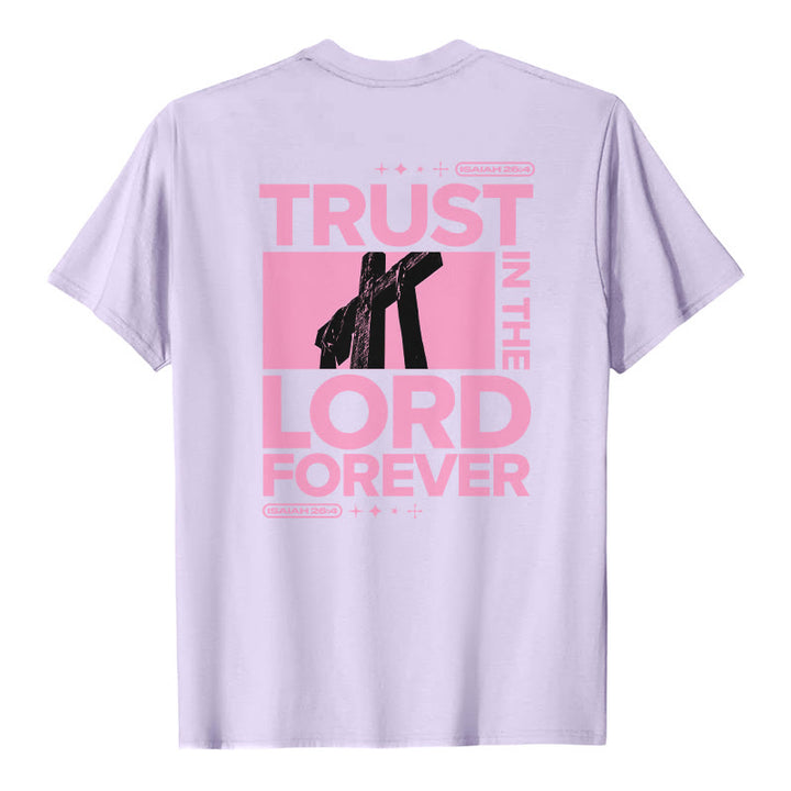 Christianartworkshop Trust In The Lord Forever T-Shirt - image 23