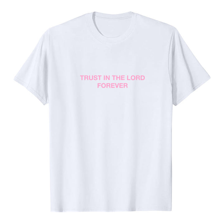 Christianartworkshop Trust In The Lord Forever T-Shirt - image 4