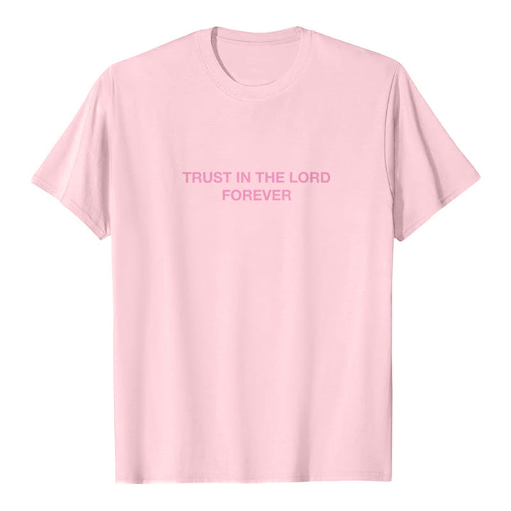 Christianartworkshop Trust In The Lord Forever T-Shirt - image 13