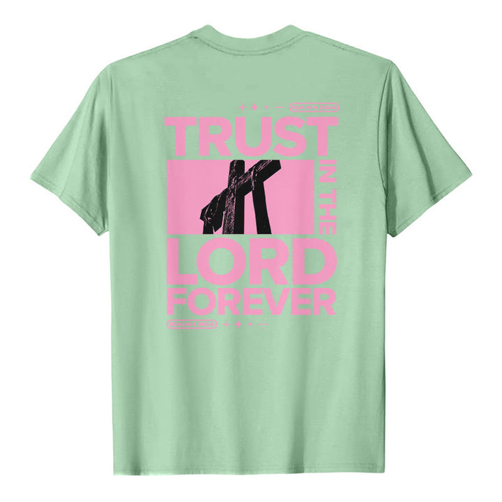 Christianartworkshop Trust In The Lord Forever T-Shirt - image 17