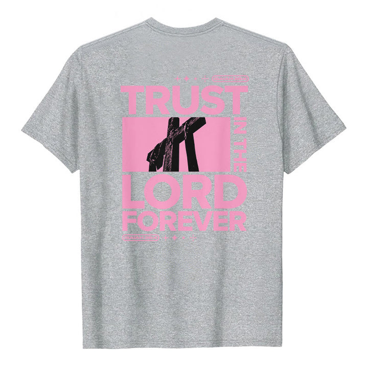 Christianartworkshop Trust In The Lord Forever T-Shirt - image 25