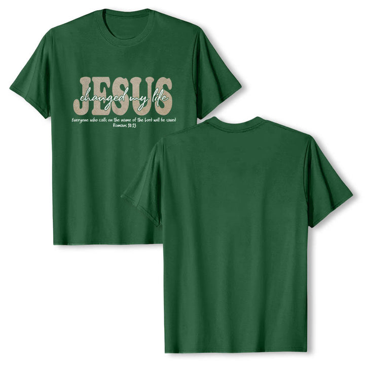 Christianartworkshop JESUS Overlay Cursive Changed My Life Romans 10:13 Triple Layer Text Premium Short Sleeve T-Shirt - image 7
