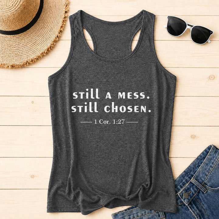 Christianartworkshop Still A Mess Still Chosen Two Line Casual Serif Verse Citation 1 Cor.1:27 Front Print Racerback Tank Top - Grey - 2XL - image 2