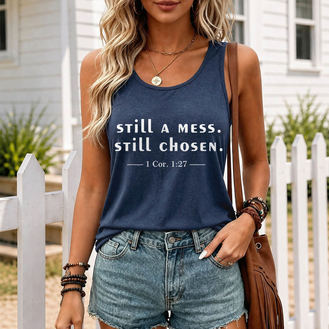 Christianartworkshop Still A Mess Still Chosen Two Line Casual Serif Verse Citation 1 Cor.1:27 Front Print Racerback Tank Top - image 1