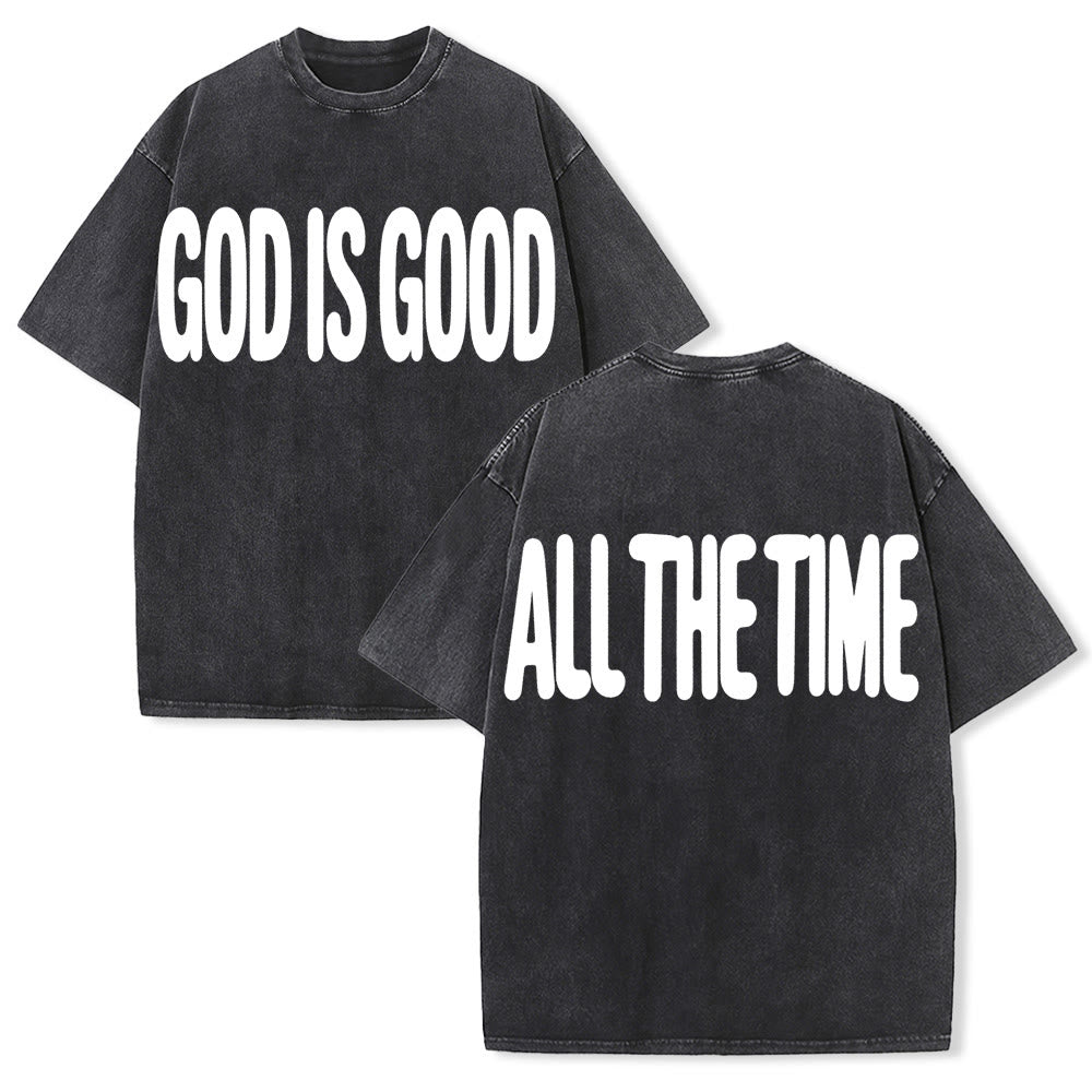 Christianartworkshop Two-Sided Oversized Bubble Block GOD IS GOOD Front ALL THE TIME Back Plain Bold Text Vintage Washed T-Shirt - Black - 5XL - image 0