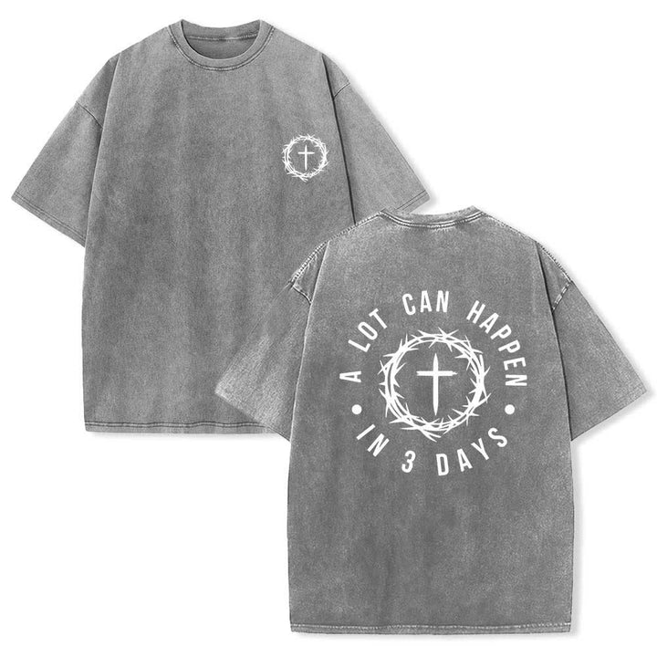 Christianartworkshop Dual-Side A Lot Can Happen In 3 Days Crown Of Thorns Cross Letter Print Washed T-shirt - Grey - 5XL - image 21