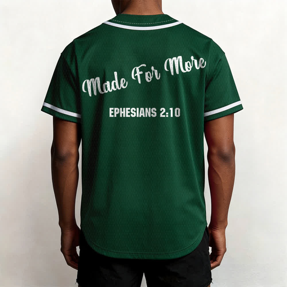Christianartworkshop Made For More Ephesians 2:10 Unisex Baseball Jersey - image 47
