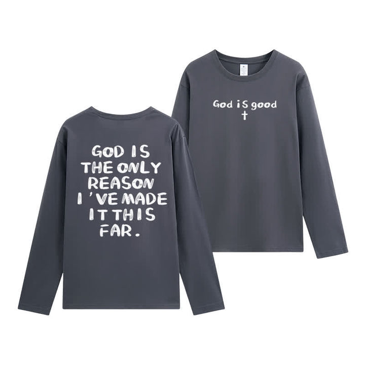 Christianartworkshop God Is The Only Reason Statement White Long-Sleeve T-Shirt - Grey - 4XL - image 9