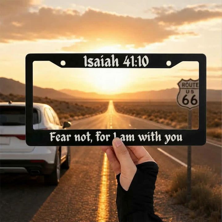 Christianartworkshop Psalm 18:32 Scripture Metal Car Frame: Emblem of Abiding Heavenly Strength - 12.24"*6.26"*0.31"/31.1cm*15.9cm*0.8cm (Standard 6"x12" US plate size) - Isaiah 41:10 - image 11