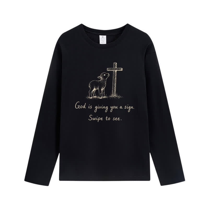 Christianartworkshop God Is Giving You A Sign Long Sleeve T-Shirt - Black - 4XL - image 2